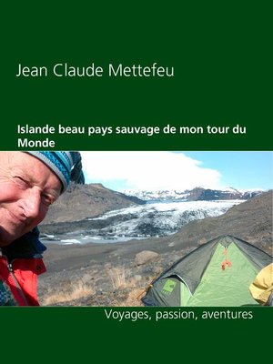 cover image of Islande beau pays sauvage de mon tour du Monde